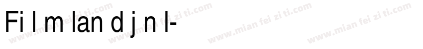 Fi l m lan d j n l字体转换